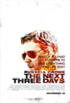 The Next Three Days 2010 Hindi Dubbed 480p 720p FilmyZilla