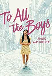 To All the Boys Always and Forever 2021 Hindi Dubbed 480p FilmyZilla